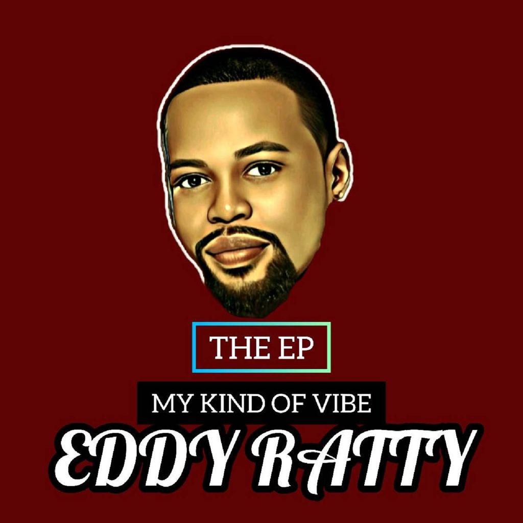 My Kind of Vibe’ album cover by eddy ratty