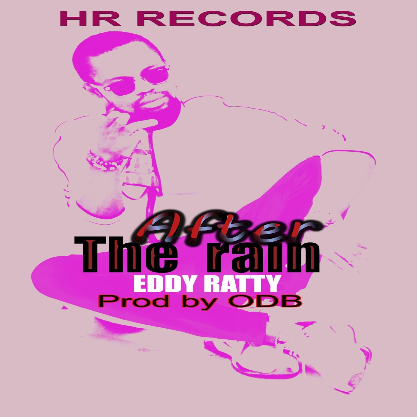 Album cover for 'After The Rain' by Eddy Ratty with 'HR Records' branding.